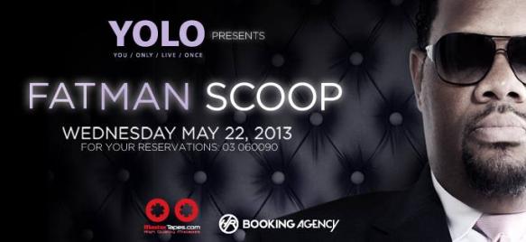 YOLO presents Fatman Scoop